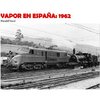 LIBRO - VAPOR EN ESPAÑA 1962